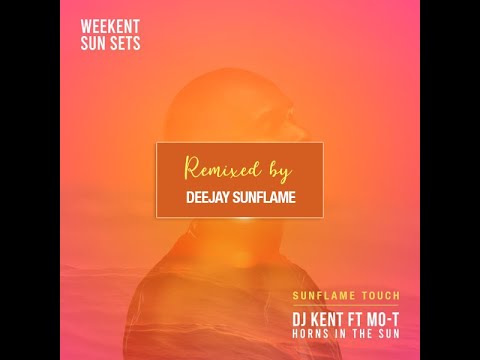 DJ Kent ft Mo-T, Mörda, Brenden Praise - Horns In The Sun (Sunflame Touch) - Visualizer