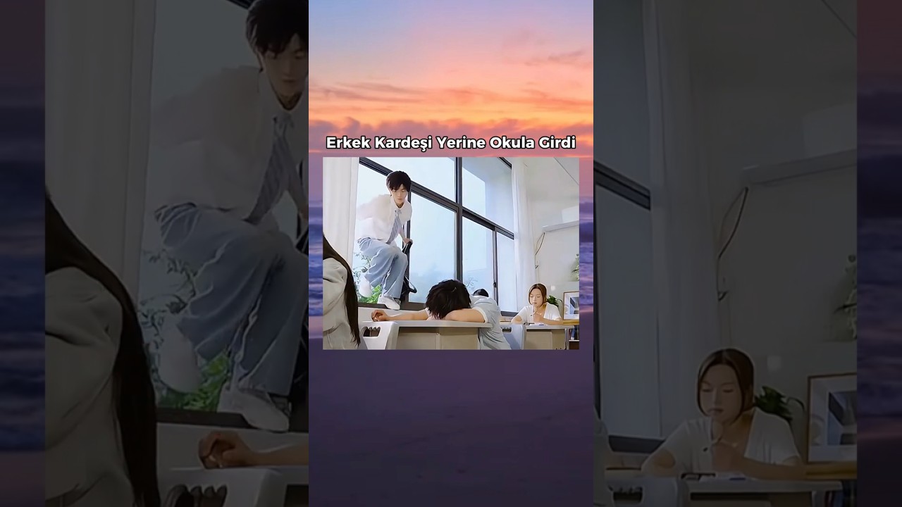 Erkek Kardeşi Yerine Okula Girdi #kdramahikaye #diziseverler #koredizisi