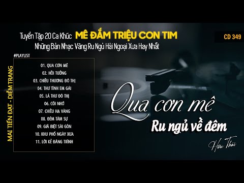 [CD349] Mở Nhẹ Nhàng Lk Nhạc Vàng Hải Ngoại Xưa Bất Hủ Còn Mãi Theo Thời Gian| Hữu Thái Lossless