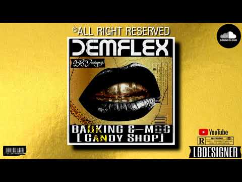 Badking & Demflex - MDC ! Candy Shop Vrs