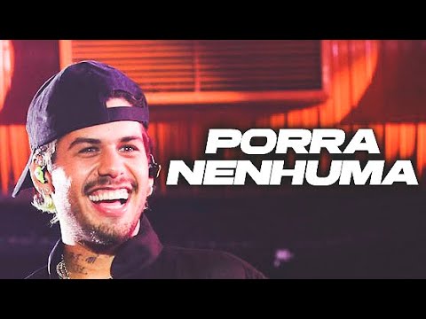 PORRA NENHUMA - Zé Felipe (Prévia Música Inédita)