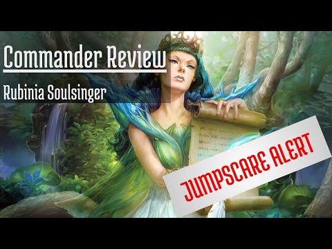 Commander Review: Rubinia Soulsinger