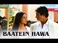 Baatein Hawa Video Song Cheeni Kum Amitabh Bachchan Tabu
