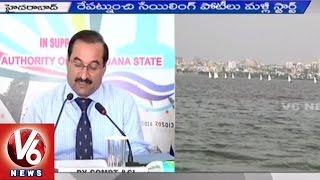 Laser Sailing Competitions 2015 to be held from July 15 | Hussain Sagar | Hyderabad - V6 News