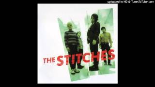 The Stitches - I Don't Know