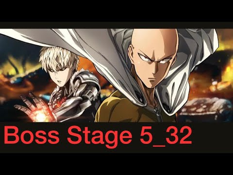 Boss Stage 5_32 - One Punch Man: Road to Hero 2.0