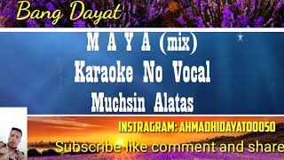 Download lagu Maya mix v2 muschsin Alatas karaoke KN7000 dangdut mp3