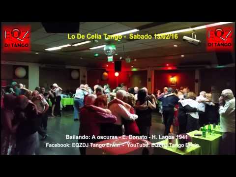 En Lo De Celia Tango: A oscuras - E. Donato - H. Lagos 1941