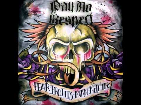Pay No Respect - Nothing But The Truth