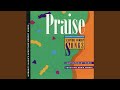 A Sacrifice of Praise (Hebrews 13:15 – NIV)