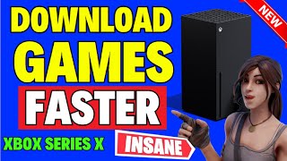 How to Download Games Faster on Xbox Series X