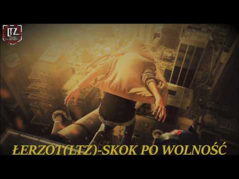 Łerzot (LTZ)- Skok po wolność
