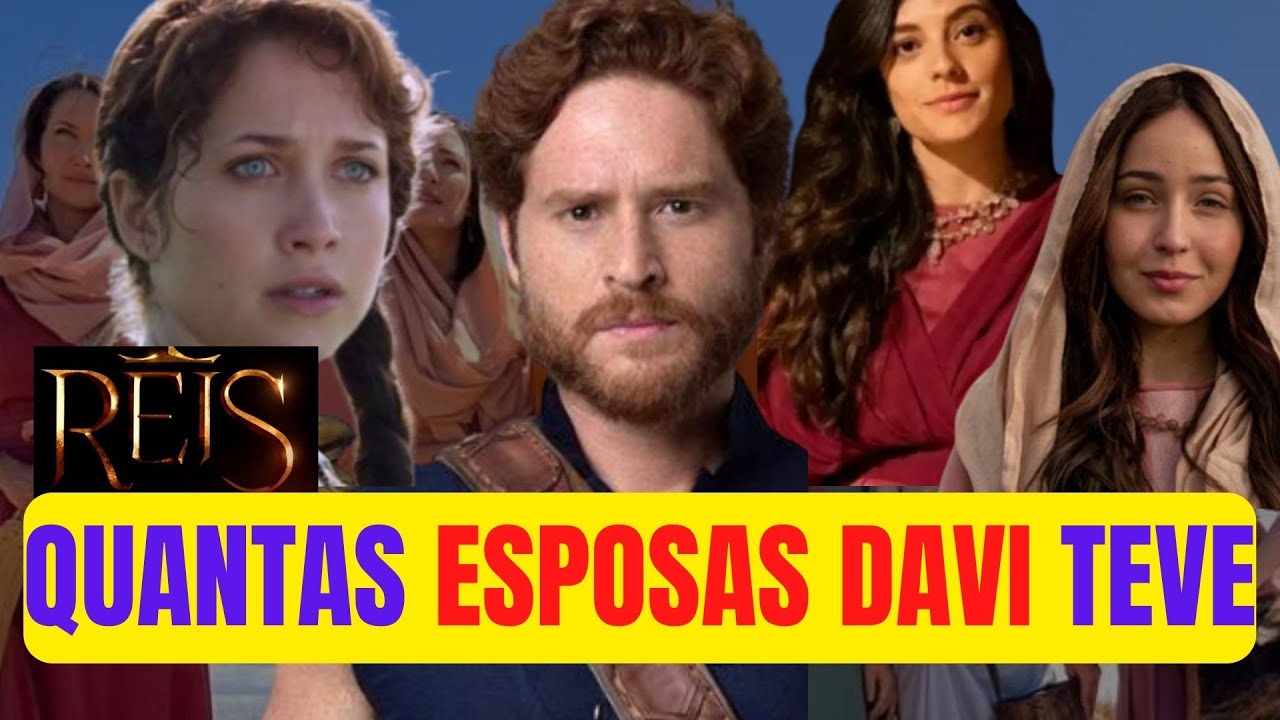 REIS - QUEM FORAM AS ESPOSAS DO REI DAVI NA BÍBLIA Quantas esposas Davi teve