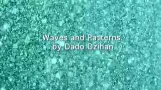 Waves and Patterns by Dado Dzihan - ''Lullaby Of Greenland'' featuring Thule People