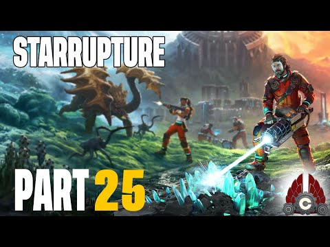 StarRupture Early Access | New Base Building Industry Game!!! | Part 25