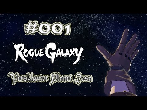 ROGUE GALAXY PS4 #01 - Versklavter Planet Rosa [DEUTSCH|PS4]