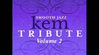 Golden Days- Kem Smooth Jazz Tribute