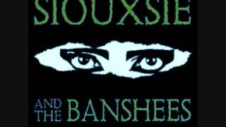 Siouxsie &amp; the Banshees - The Double Life