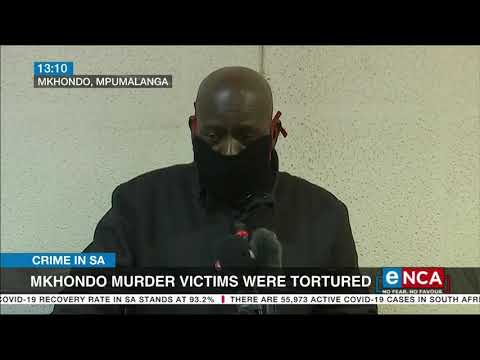 Evidence shows Mkhondo murder victims were tortured