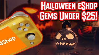 Five Scary Good eShop Hidden Gems Under $25!