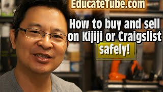 How to buy and sell on Kijiji or Craigslist Safely, the Smart Way