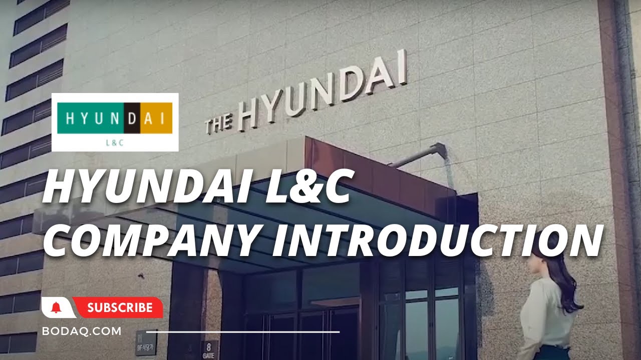 Hyundai L&C Company Introduction