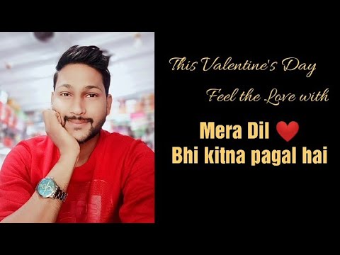 Mera Dil Bhi Kitna Pagal Hai ll Valentine's Day Special ll Ac Band ll Feel the Love..