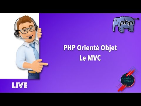 7 Live Coding PHP Orienté Objet Le MVC