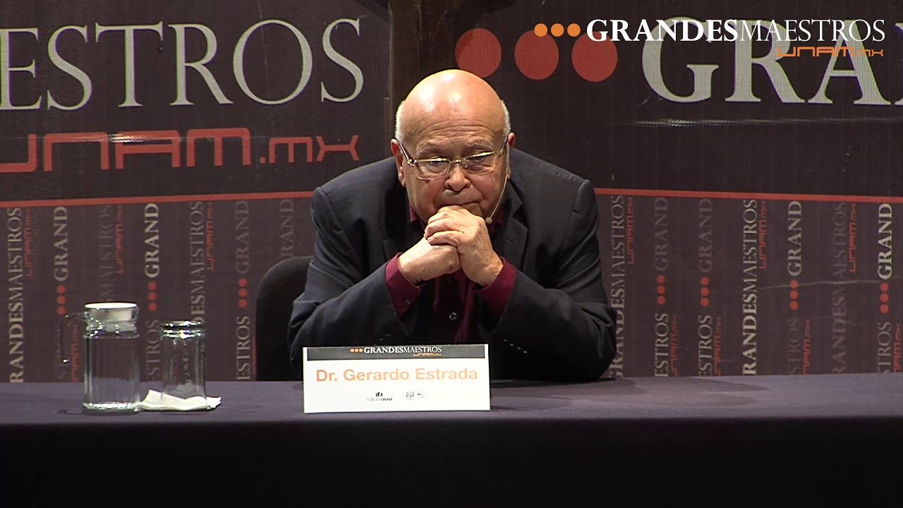 Gerardo Estrada en Grandes Maestros.UNAM (Primera sesión 1/2)