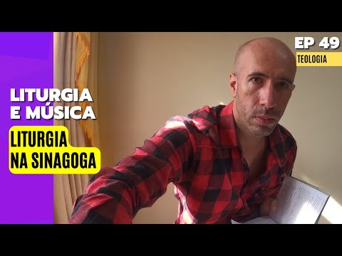 LITURGIA praticada na SINAGOGA nos TEMPOS BÍBLICOS | Teologia