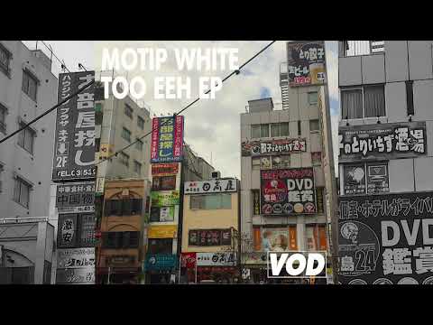 Motip White - Too Eeh