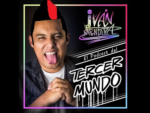 El podcast del tercer mundo. E.p. 25 FT: Ana Julia