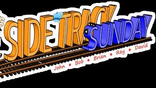 Side Track Sunday #4 July 2025, July 27th, 2025