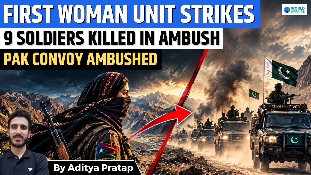 Baloch Women Fighters Attack Pakistan Army Convoy | KAAD Claims 9 Soldiers Killed