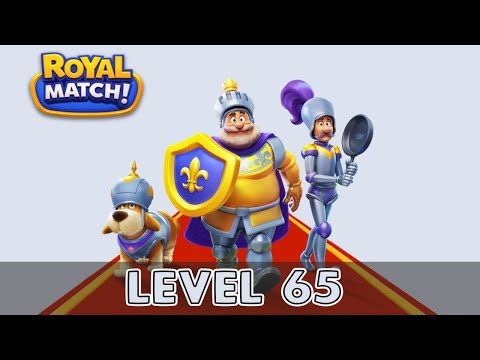 Royal Match Level 65 (No Boosters)