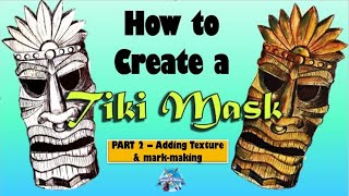 How to Draw and design a Tiki Mask with mark-making Pen and Ink (Part 2) #artandcraft #tribalart