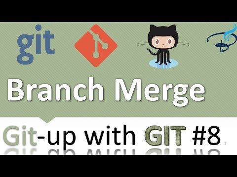Git up with Git and Github tutorials | Git Branch Merge 8