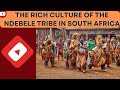 The Rich Culture Of The Ndebele Tribe In South Africa Mind Ful