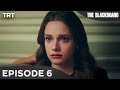The Blackboard Episode 6
