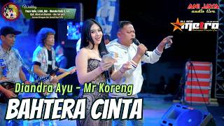 Download lagu BAHTERA CINTA DIANDRA AYU KORENG MC 8 APRIL ALL NEW METRO ANIJAYA Audio Live mp3