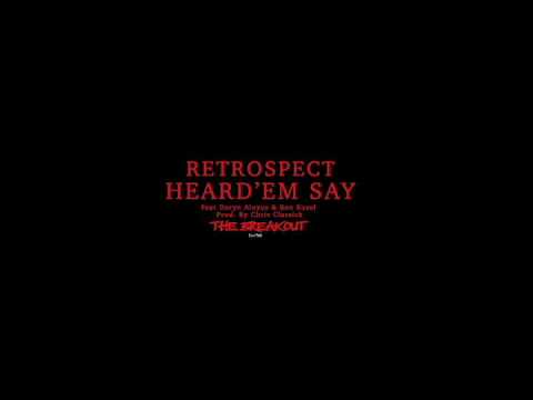 RETROSPECT - Heard'em Say feat. Daryn Alexus & Ben Kusel