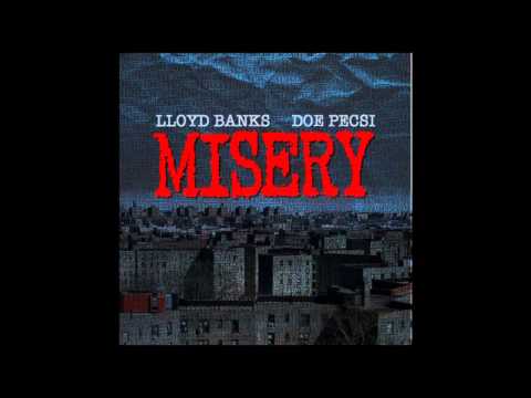 Misery - Lloyd Banks