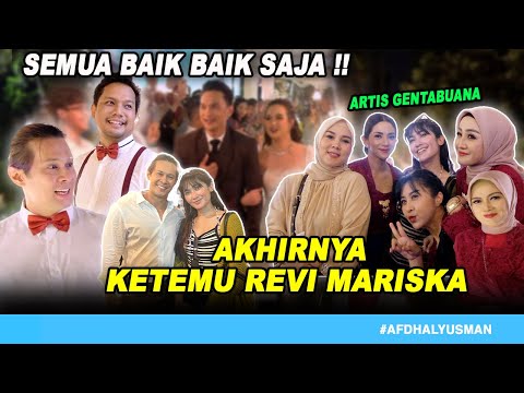 THE MOMENT OF REVI MARISKA'S MEETING WITH AFDHAL, LISDA, ERRINA GD, PENTY AND OTHER MEANINGS OF G...