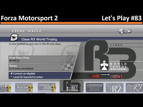 Class R3 World Trophy - Forza 2: Let's Play (Episode 83)