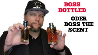 Boss Bottled Intense EDP oder Boss The Scent EDT