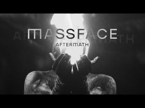 MASSFACE - Aftermath (Official Music Video)