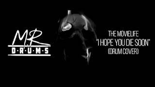 The Movielife- I Hope You Die Soon (Drum Cover)