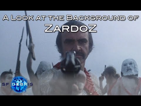 A Look at the Background of Zardoz