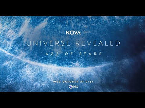 1. NOVA Universe Revealed: Age of Stars