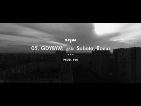 05. Głowa PMM gośc. Sobota, Roma - Gdybym (prod. PSR)